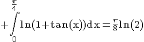 4$\rm \Bigint_0^{\frac{\pi}{4}}ln(1+tan(x))dx=\frac{\pi}{8}ln(2)