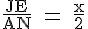 4$\rm \frac{JE}{AN} = \frac{x}{2}