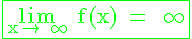 4$\rm \green \fbox{\lim_{x\to +\infty} f(x) = +\infty}