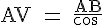 4$\rm AV = \frac{AB}{\cos \;\widehat{DAC}}