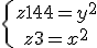 4$ \left\{{z+144 = y^2 \atop z+3 = x^2}\right.