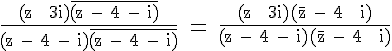 4$ \rm \frac{(z + 3i)\bar{(z - 4 - i)}}{(z - 4 - i)\bar{(z - 4 - i)}} = \frac{(z + 3i)(\bar{z} - 4 + i)}{(z - 4 - i)(\bar{z} - 4 + i)}