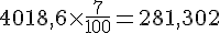 4$ 4018,6 \times \frac{7}{100} = 281,302