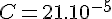 4$ C = 21.10^{-5} 