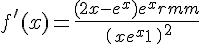 4$ f'(x) = \frac{{(2 + x - {e^x}){e^x}{\rm{ }}}}{{{{\left( {{\rm{ }}x{e^x} + 1{\rm{ }}} \right)}^2}}}