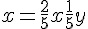 4$ x = \frac{2}{5}x + \frac{1}{5}y