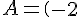 4$A=\(\array{-2&0&2&0\\0&-1&0&6\\0&0&0&0\\0&0&0&0}\)