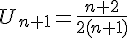 4$U_{n+1}=\frac{n+2}{2(n+1)}