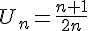 4$U_n=\frac{n+1}{2n}