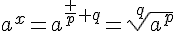 4$a^x=a^{\frac p q}=\sqrt[q]{a^p}