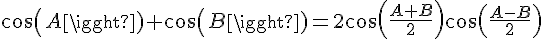 4$cos(A)+cos(B)=2cos(\frac{A+B}{2})cos(\frac{A-B}{2})