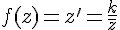 4$f(z) = z' = \frac{k}{\bar{z}}