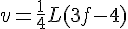 4$v=\frac{1}{4}L(3f-4)