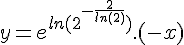4$y=e^{ln(2^{-\frac{2}{ln(2)}})}.(-x)