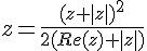 4$z=\frac{(z+|z|)^2}{2(Re(z)+|z|)}