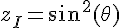 4$z_I=sin^2(\theta)