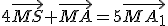 4\vec{MS}+\vec{MA}=5\vec{MA_1}