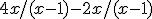 4x/(x-1)-2x/(x-1)