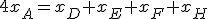4x_A=x_D+x_E+x_F+x_H