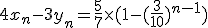 4x_n-3y_n=\frac{5}{7}\times(1-(\frac{3}{10})^{n-1})