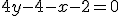 4y-4-x-2=0