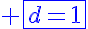5$\blue \fbox{d=1}