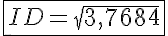 5$\fbox{ID=\sqrt{3,7684}}