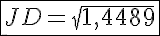 5$\fbox{JD=\sqrt{1,4489}}
