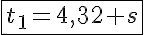 5$\fbox{t_1=4,32 s}