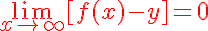 5$\red \lim_{x\to +\infty} [f(x)-y]=0