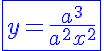 5$ \blue \fbox{ y = \fr{a^3}{a^2 + x^2} }