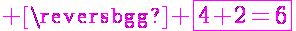5$ \magenta \fbox{4+2=6}