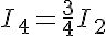 5$I_4=\fr{3}{4}I_2