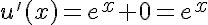 5$u^'(x)=e^x+0=e^x