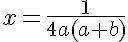 5$x=\frac{1}{4a(a+b)}