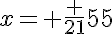 5$x= \frac {21}{55}