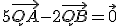 5\vec{QA}-2\vec{QB}=\vec{0}