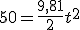 50=\frac{9,81}{2}t^2