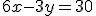 6x-3y=30