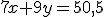 7x+9y=50,5
