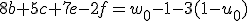 8b+5c+7e-2f=w_0-1-3(1-u_0)