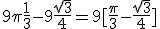 9\pi\frac{1}{3}-9\frac{\sqrt{3}}{4}=9[\frac{\pi}{3}-\frac{sqrt{3}}{4}]