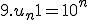 9.u_n + 1 = 10^n