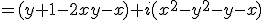 =(y+1-2xy-x)+i(x^2-y^2-y-x)