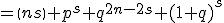 =\(n\\s\) p^s q^{2n-2s} (1+q)^s