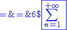 6$\blue\fbox{\Bigsum_{n=1}^{+\infty}\;u_n\;=\;\lim_{n\to+\infty}S_n\;=\;\int_{0}^{1}\;\frac{\ell n(1+x)}{x(1+x)}dx}