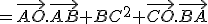 =\vec{AO}.\vec{AB}+BC^2+\vec{CO}.\vec{BA}