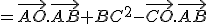=\vec{AO}.\vec{AB}+BC^2-\vec{CO}.\vec{AB}