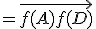 =\vec{f(A)f(D)}