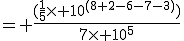 = \frac{(\frac{1}{5}\times 10^{(8+2-6-7-3)})}{7\times 10^5}